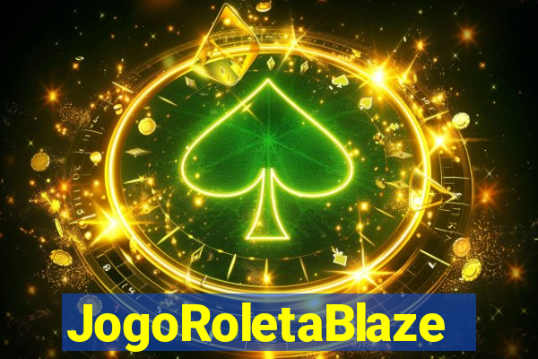 JogoRoletaBlaze