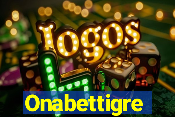 Onabettigre