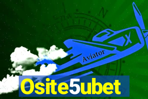 Osite5ubet