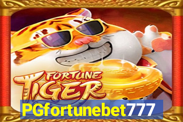 PGfortunebet777