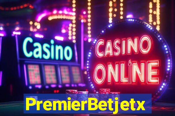 PremierBetjetx