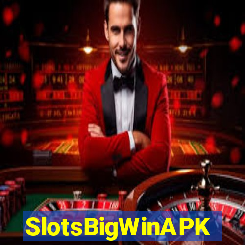 SlotsBigWinAPK