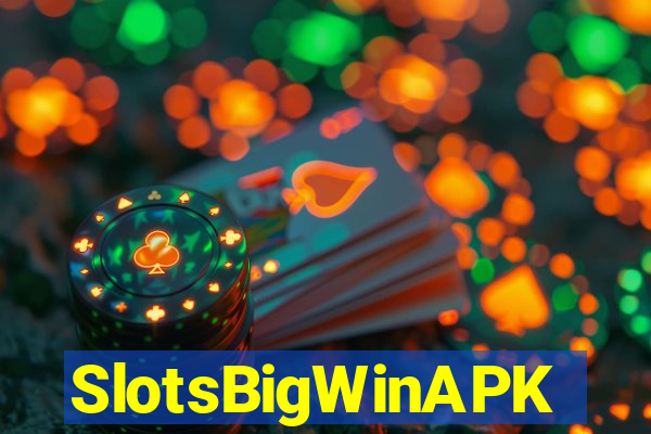 SlotsBigWinAPK