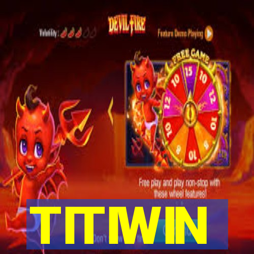 TITIWIN