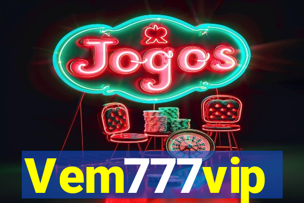 Vem777vip