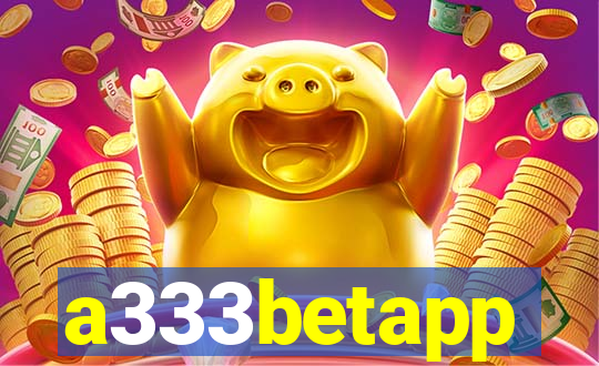 a333betapp