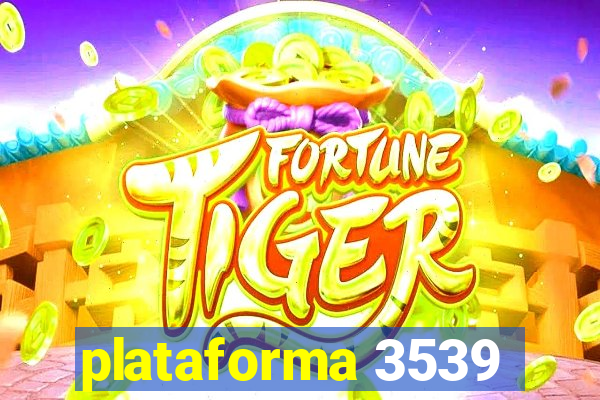 plataforma 3539