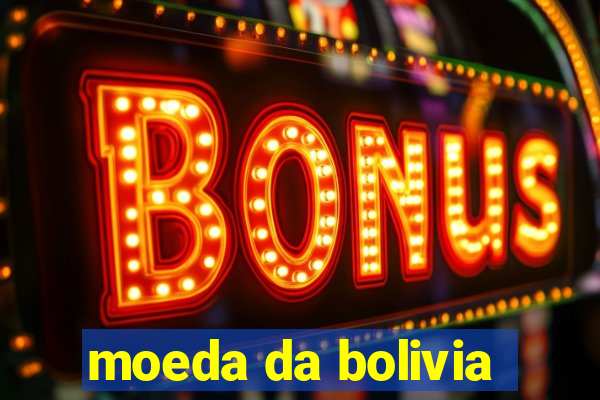 moeda da bolivia