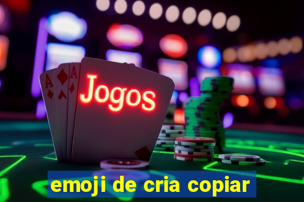 emoji de cria copiar
