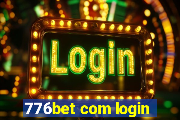 776bet com login