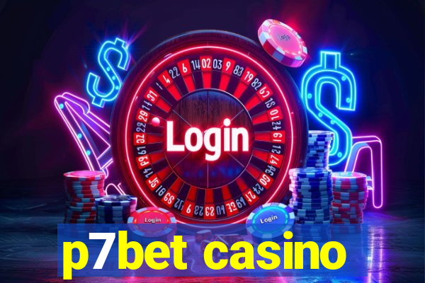 p7bet casino