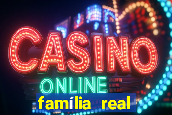 famÃ­lia real brasileira Ã¡rvore genealÃ³gica