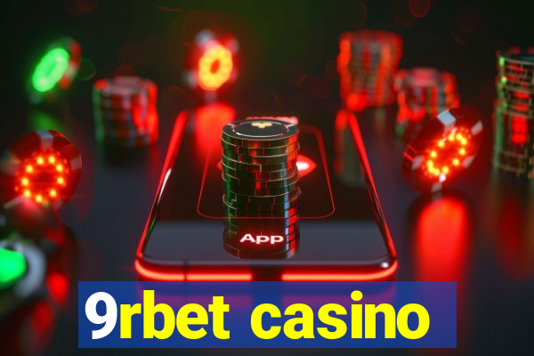 9rbet casino