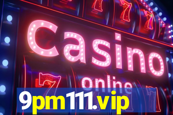 9pm111.vip