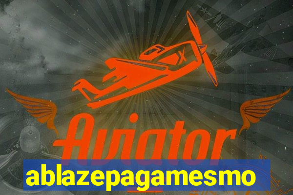 ablazepagamesmo