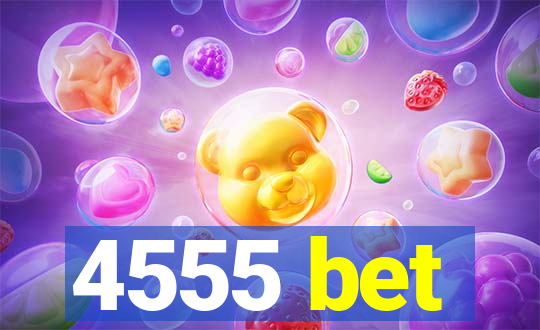 4555 bet
