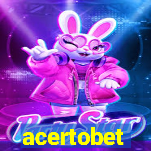 acertobet