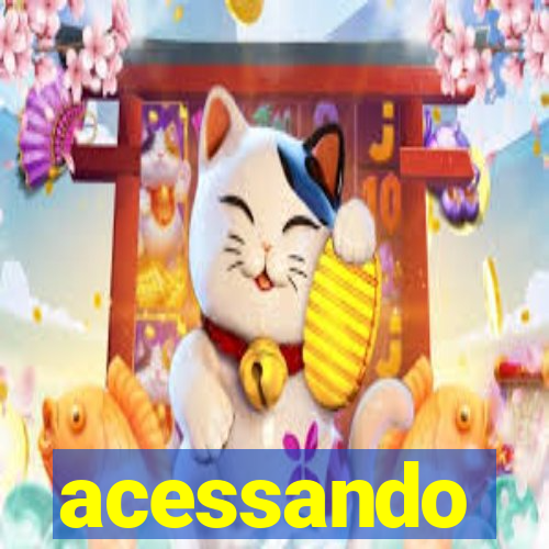 acessando-me