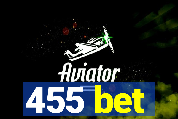 455 bet
