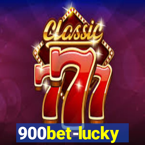 900bet-lucky