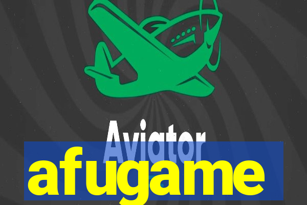 afugame