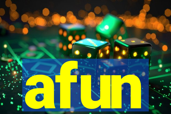 afun