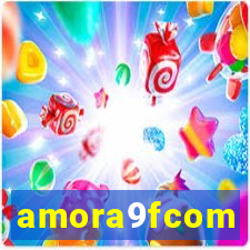 amora9fcom