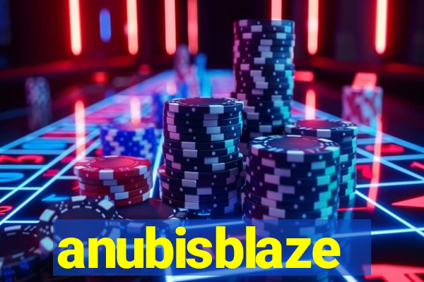 anubisblaze