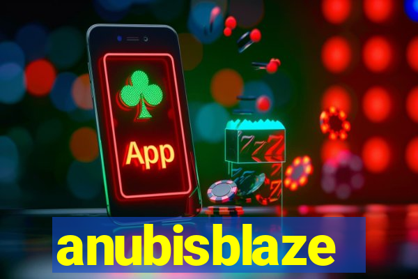 anubisblaze