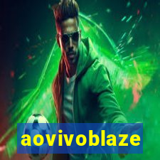 aovivoblaze