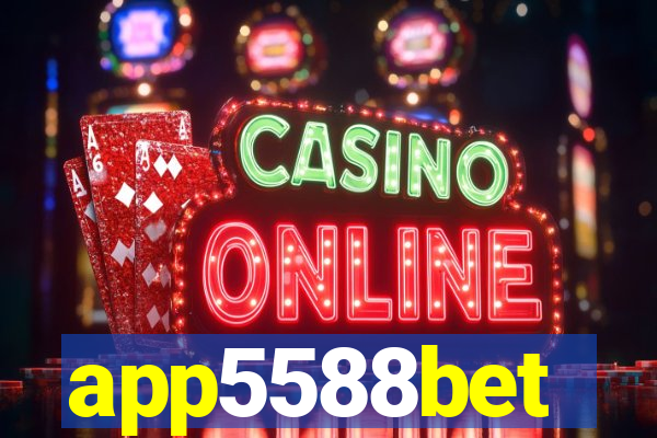 app5588bet