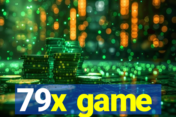 79x game