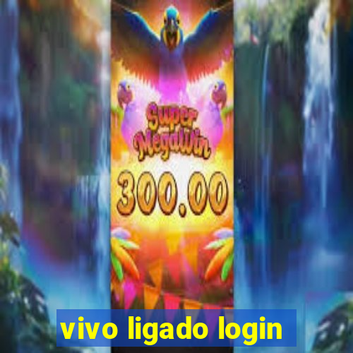 vivo ligado login