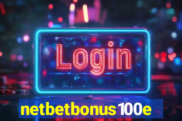netbetbonus100e