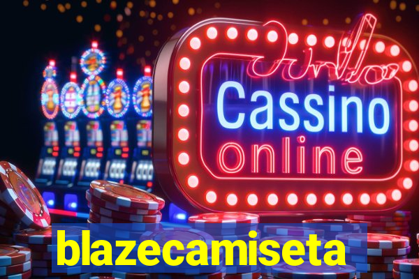 blazecamiseta