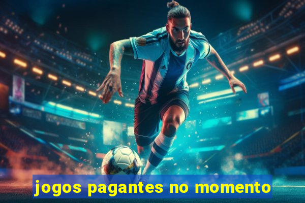 jogos pagantes no momento