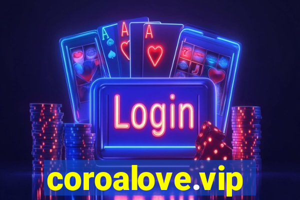 coroalove.vip