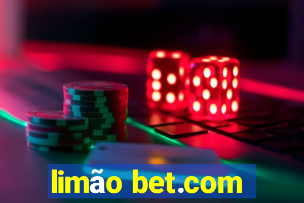 limÃ£o bet.com