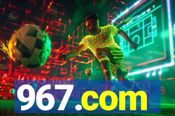 967.com