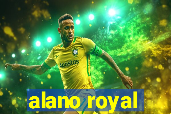 alano royal