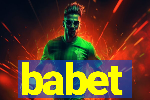 babet