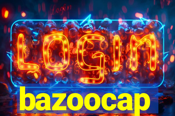 bazoocap