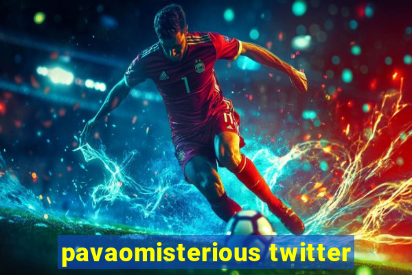 pavaomisterious twitter