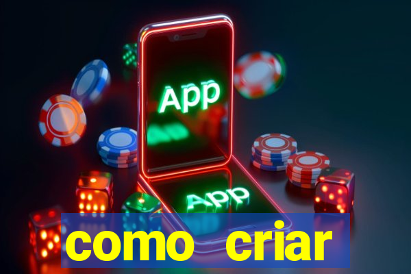 como criar plataforma de jogo do tigre