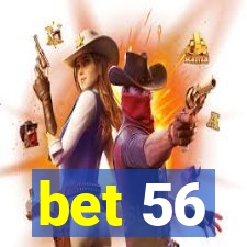 bet 56