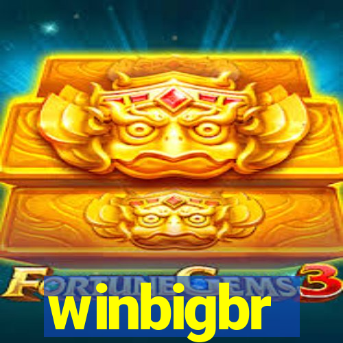 winbigbr