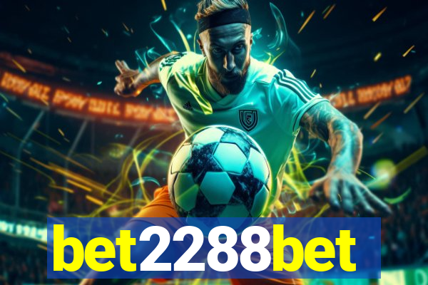 bet2288bet