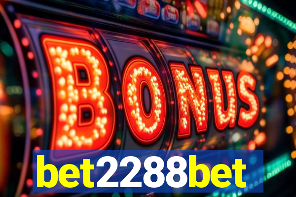 bet2288bet