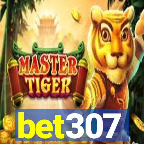 bet307