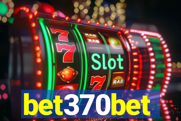 bet370bet